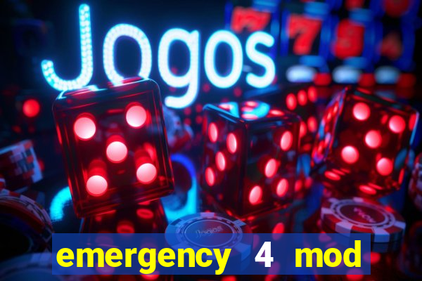 emergency 4 mod bahia download